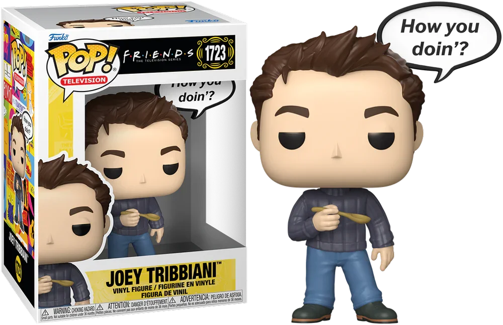 Friends - Joey Pop! Sayings